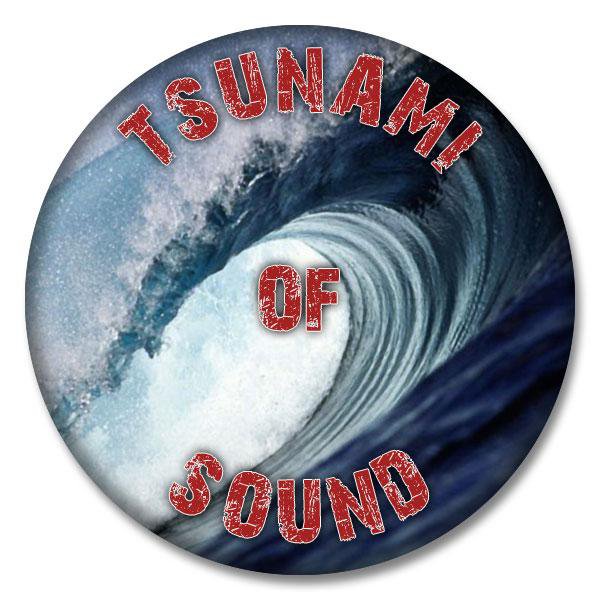 Tsunami of Sound