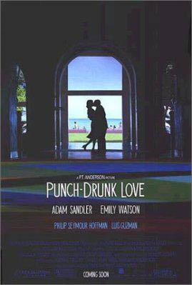 Punch Drunk love